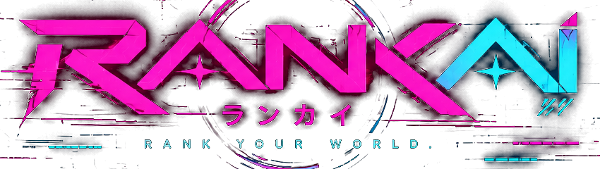 RANKAI — rank your world